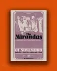 Poster The Mirandas At Club Floresta Tucumán, Argentina Nov 1, 2024 Tour Poster