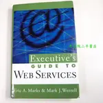 【考試院二手書】《EXECUTIVE’S GUIDE TO WEB SERVICES SOA》  │八成新(32Z25)