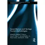 SOCIAL MEMORY AND HERITAGE TOURISM METHODOLOGIES