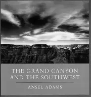 The Grand Canyon and the Southwest by Ansel Adams (2000, Trade Paperback)
