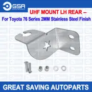 Rear UHF Antenna Bracket For Toyota 76 Series GXL 2MM Stainless Steel LH Left (for: Toyota)
