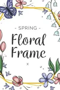 在飛比找博客來優惠-Spring Floral Frame Notebook: 