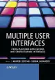 Multiple User Interfaces: Cross-Platform Applications and Context-Aware Interfaces-cover