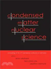 在飛比找三民網路書店優惠-Condensed Matter Nuclear Scien