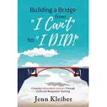 BUILDING A BRIDGE FROM