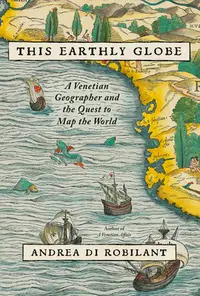 在飛比找誠品線上優惠-This Earthly Globe: A Venetian