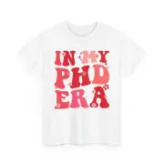In My PHD Era T-Shirt, Vintage Graphic Tee, Students Bold Retro Vibes T-Shirt