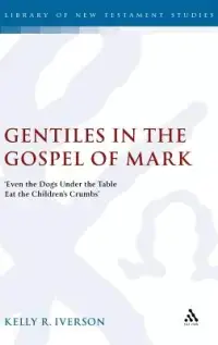 在飛比找博客來優惠-Gentiles in the Gospel of Mark