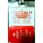 ##卡套 全新進口 CARD HOLDER KEEP CLAM AND CARRY ON