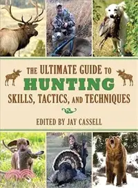 在飛比找三民網路書店優惠-The Ultimate Guide to Hunting 