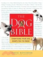 在飛比找三民網路書店優惠-The Dog Bible ─ Everything You