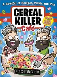 在飛比找三民網路書店優惠-The Cereal Killer Cafe Cookboo