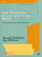 在飛比找三民網路書店優惠-The Complete Choral Warm-Up Bo