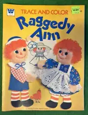 Vintage Raggedy Ann Trace And Color Book Whitman 1979