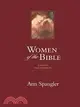 Women of Bible: 52 Stories for Prayer and Reflection