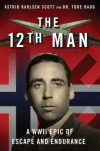 在飛比找博客來優惠-The 12th Man: A WWII Epic of E