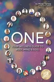 One: Your Wellness Guide To Body, Mind & Soul by Mirav Tarkka (English) Paperbac