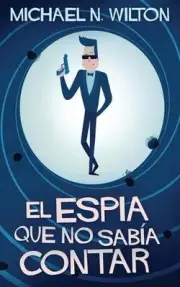 El espa que no saba contar by Michael N. Wilton (Spanish) Paperback Book