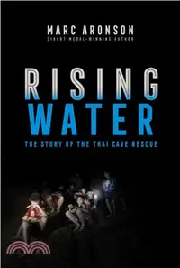 在飛比找三民網路書店優惠-Rising Water ― The Story of th