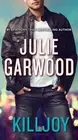 Killjoy (Buchanan-Renard) by Julie Garwood [Paperback]