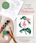 NEW BOOK Paint-by-Number Botanicals by Catherine Guadagnolo (2023)