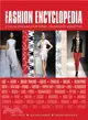 The Fashion Encyclopedia ─ A Visual Resource for Terms, Techniques, and Styles