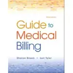 GUIDE TO MEDICAL BILLING