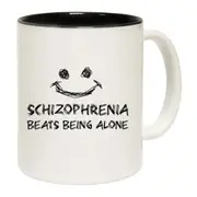 Schizophrenia Beats Being Alone Mug Cup