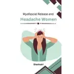 MYOFASCIAL RELEASE AND HEADACHE WOMEN