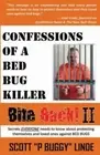 Bite Back LL: Confessions of a Bed Bug Killer by MR Scott Linde