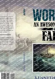 Worship: An Awesome Journey of Faith by Kenneth G. Symes Hardcover Book