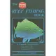 The Reef Fishing Book: A Complete Anglers Guide