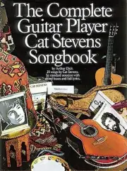 The Complete Guitar Player Cat Stevens: Cat Stevens Songbook by Arthur Dick (Eng