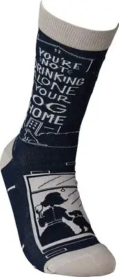Primitives by Kathy Socks - Not Drinking Alone If Your Dog Is Home Socks