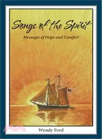在飛比找三民網路書店優惠-Songs of the Spirit ― Messages