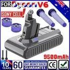 9.5Ah for Dyson V6 Battery V6 Absolute V6 Animal SV03 SV04 SV05 SV09 / Filters