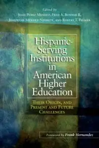 在飛比找博客來優惠-Hispanic-Serving Institutions 