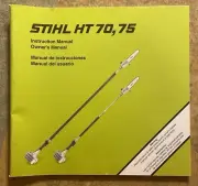 Stihl HT 70,75, Pole Saw Trimmer, Instruction Owner's Manual