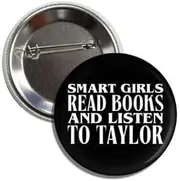 [Lunch Money] Button Smart Girls Read Books Listen To Taylor Music Fan Birthday Gift Pinback Button Badge Pin Perfect For Jackets, Hats, Backpacks and More, Aluminum, aluminium