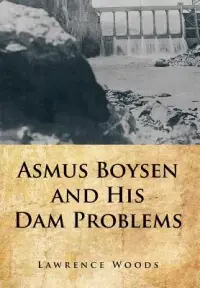 在飛比找博客來優惠-Asmus Boysen and His Dam Probl