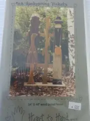 NIP "Heart to Hand" Thanksgiving Pickets Wood Pattern for 24" x 44" picket fence