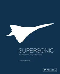 在飛比找誠品線上優惠-Supersonic: The Design and Lif