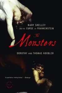 在飛比找博客來優惠-The Monsters: Mary Shelley and