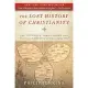 The Lost History of Christianity: The Thousand-Year Golden Age of the Church in the Middle East, Africa, and Asia--and How It Di