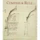 Compass & Rule: Architecture As Mathematical Practice in England 1500-1750