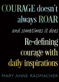 在飛比找誠品線上優惠-Courage Doesn't Always Roar: A