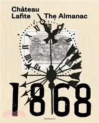 在飛比找三民網路書店優惠-Château Lafite: The Almanac