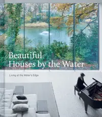 在飛比找誠品線上優惠-Beautiful Houses by the Water: