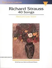 Richard Strauss: 40 Songs Sheet Music Vocal Collection NEW 000747063