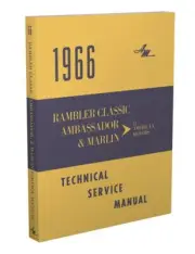 1966 Rambler Shop Manual Classic Ambassador Marlin Technical Service Repair Book